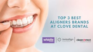 Best Invisible Aligners Brands