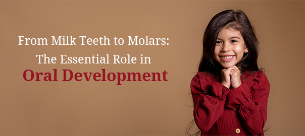 Oral development